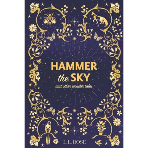 Hammer the Sky: and other wonder tales - Paperback