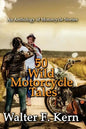 50 Wild Motorcycle Tales: An Anthology of Motorcycle Stories - Paperback