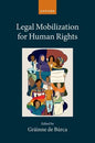 Legal Mobilization for Human Rights - Hardcover