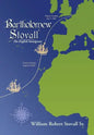 Bartholomew Stovall: The English Immigrant - Hardcover