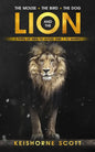 The Mouse, the Bird, the Dog, and the Lion: 3 Men to Avoid and 1 to Marry - Paperback