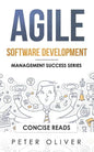 Agile Software Development: Agile, Scrum, and Kanban for Project Management - Paperback