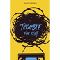Trouble for Rent - Paperback