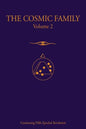 The Cosmic Family, Volume 2 - Paperback