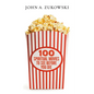 100 Spiritual Movies to See Before You Die - Paperback