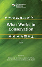 What Works in Conservation 2021 - Hardcover
