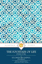 The Fountain of Life: (Fons Vitae) - Paperback
