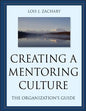 Creating a Mentoring Culture: The Organization's Guide [With CDROM] - Paperback