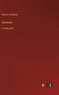 Sarrasine: in large print - Hardcover