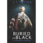 Buried in Black: A Drake Woolf Black Ops Thriller - Paperback