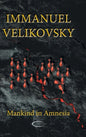 Mankind in Amnesia - Hardcover