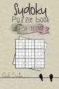 Sudoku Puzzle Book For Teens: Easy to Medium Sudoku Puzzles Including 330 Sudoku Puzzles with Solutions 4th edition, Great Gift for Teens or Tweens - Paperback