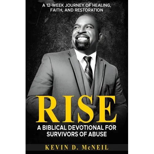 Rise: A Biblical Devotional for Survivors of Abuse - Paperback