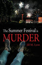 The Summer Festival is Murder - Paperback