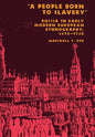 A People Born to Slavery - Hardcover