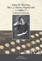 Kate Herring Highsmith: Collected Writings - Paperback