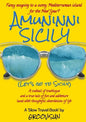 Amuninni Sicily (Let's Go To Sicily) - Paperback