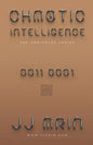 Chaotic Intelligence - Paperback