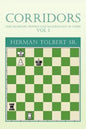 Corridors (the Geometry, Physics and Mathematics of Chess) Vol 1: (The Geometry, Physics and Mathematics of Chess) Vol 1 - Paperback