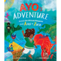 Ayo's Adventure: Across the African Diaspora from Afro to Zulu - Paperback