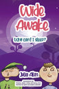 Wide Awake: Why can't I sleep? - Paperback