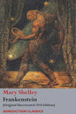 Frankenstein; or, The Modern Prometheus: (Original Uncensored 1818 Edition) - Paperback