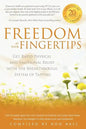 Freedom at Your Fingertips: Get Rapid Physical and Emotional Relief with the Breakthrough System of Tapping - Paperback