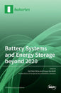 Battery Systems and Energy Storage beyond 2020 - Hardcover