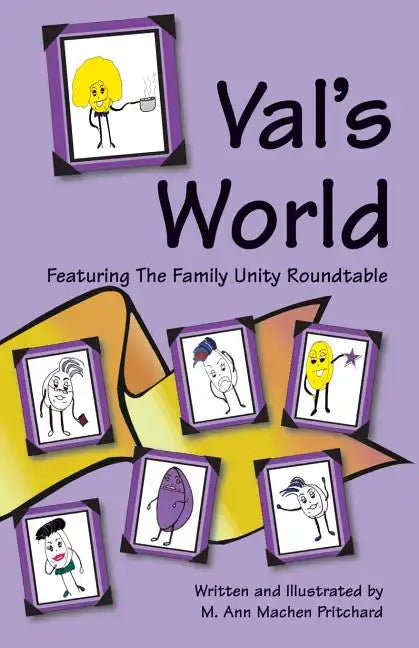 Val's World Featuring The Family Unity Roundtable - Paperback
