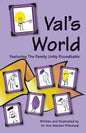 Val's World Featuring The Family Unity Roundtable - Paperback