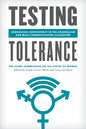 Testing Tolerance: Addressing Controversy in the Journalism and Mass Communication Classroom - Hardcover