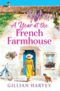 A Year at the French Farmhouse - Paperback