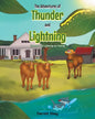 The Adventures of Thunder and Lightning: Thunder and Lightning Go Fishing - Paperback