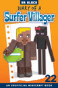 Diary of a Surfer Villager, Book 22: an Unofficial Minecraft Book for Kids - Paperback