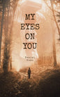 My Eyes on You - Paperback