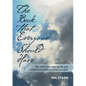 The Book That Everyone Should Have: The Most Important Guide You Could Share With The Ones You Love - Paperback