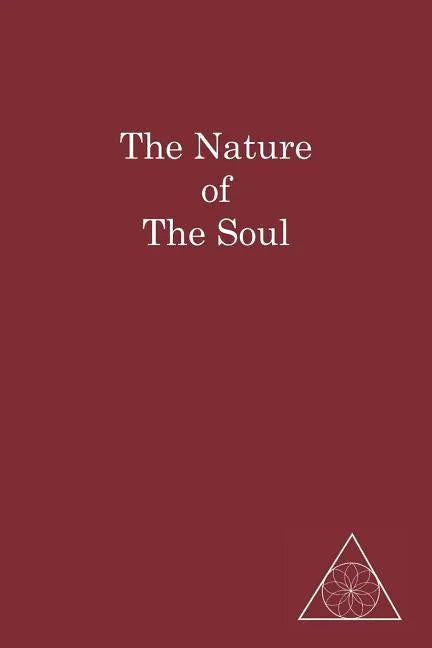 The Nature of the Soul - Paperback