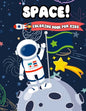 Space! Coloring Book For Kids: Fun Outer Space Coloring with Planets, Astronauts, Space Ships, Aliens and Rockets (Children's Coloring Books) - Paperback