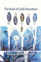The Book of Cold Mountain - Paperback
