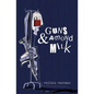 Guns and Almond Milk - Paperback