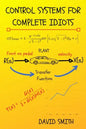 Control Systems for Complete Idiots - Paperback