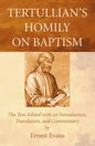 Tertullian's Homily on Baptism - Paperback