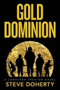 Gold Dominion: A Jonathan Preston Novel - Paperback
