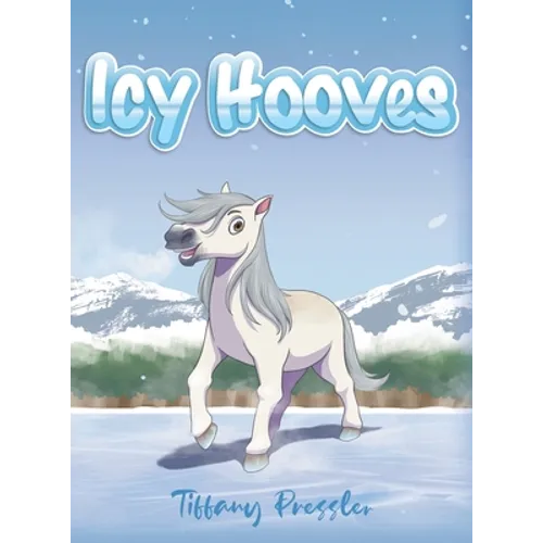 Icy Hooves - Hardcover