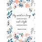 Thy Word Is a Lamp Unto My Feet, and a Light Unto My Path - Psalm 119: 105: Bible Memory Verse Guide - Practical Resource To Aid Godly Christian Women - Paperback