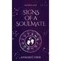 Signs of a Soulmate: Astrology clues of happily ever afters - Hardcover