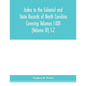 Index to the Colonial and State records of North Carolina Covering Volumes I-XXV (Volume IV) S-Z - Paperback