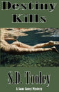 Destiny Kills - Paperback