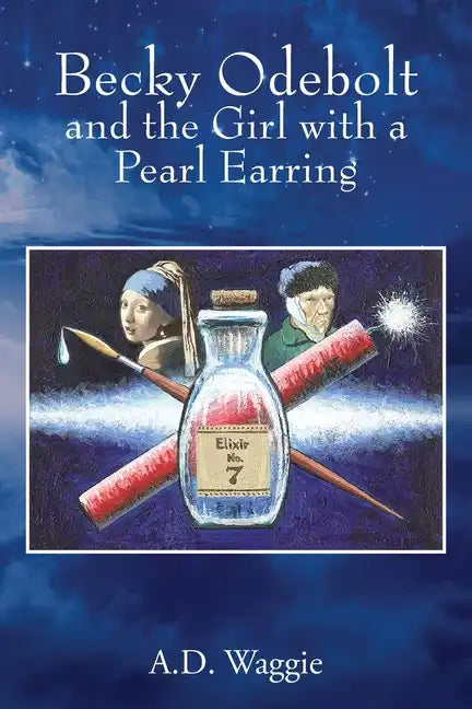 Becky Odebolt: and the Girl with a Pearl Earring - Paperback