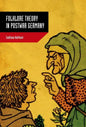 Folklore Theory in Postwar Germany - Hardcover